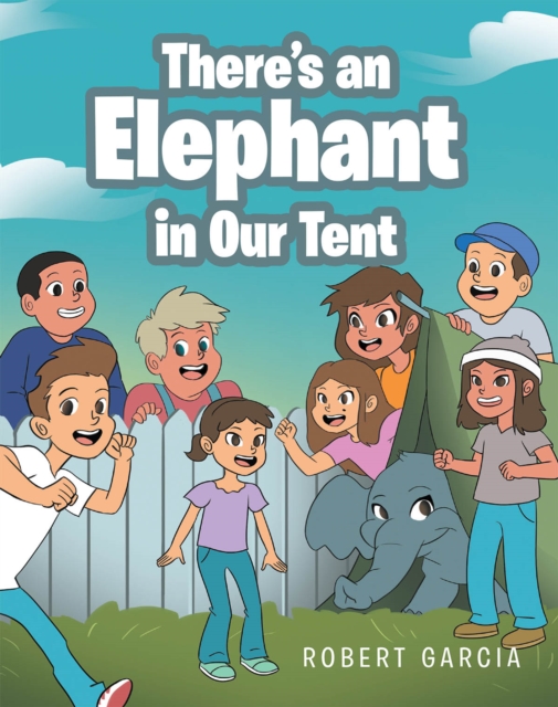 There's an Elephant in Our Tent, EPUB eBook