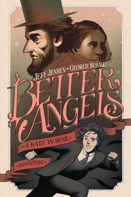 Better Angels: A Kate Warne Adventure OGN, PDF eBook