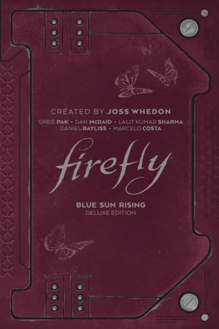 Firefly: Blue Sun Rising Deluxe Edition, PDF eBook