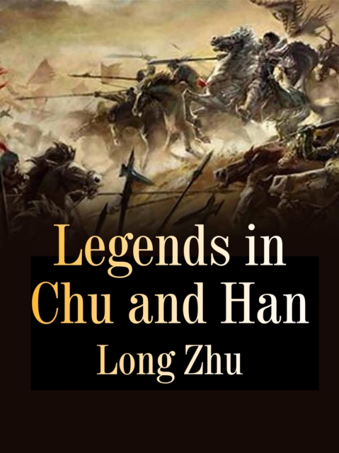 Legends in Chu and Han, EPUB eBook