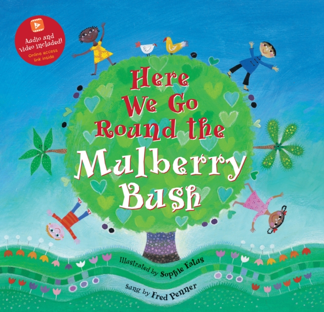 Here We Go Round the Mulberry Bush, Paperback / softback Book