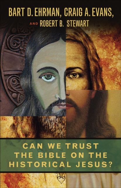Can We Trust the Bible on the Historical Jesus?, EPUB eBook