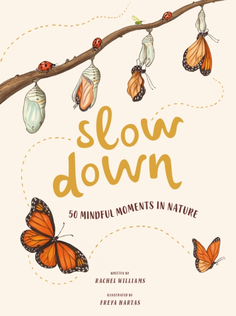 Slow Down : 50 Mindful Moments in Nature, EPUB eBook