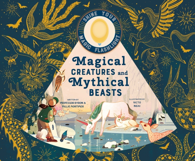 Magical Creatures and Mythical Beasts : Illuminate more than 30 magical beasts!, EPUB eBook