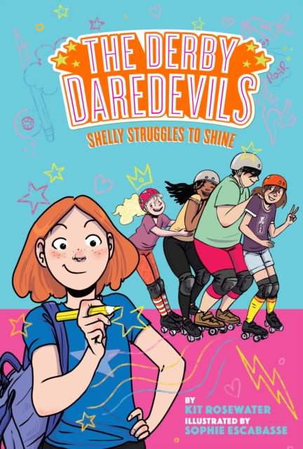 Shelly Struggles to Shine (The Derby Daredevils Book #2), EPUB eBook