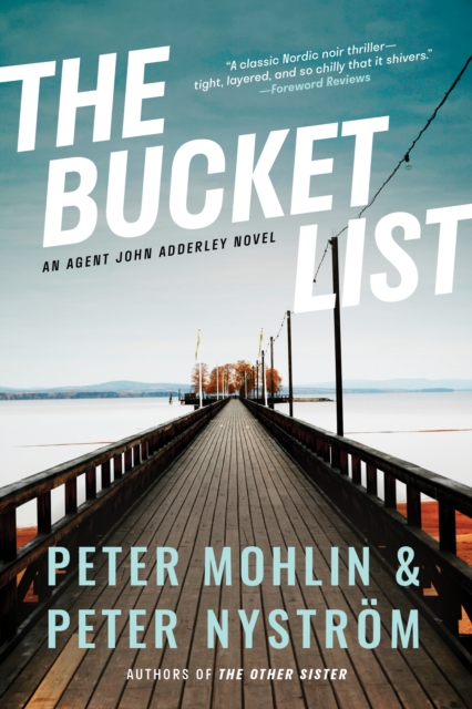 The Bucket List : An Agent John Adderley Novel, EPUB eBook