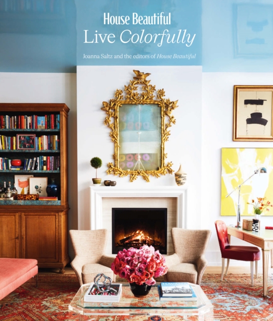 House Beautiful : Live Colorfully, EPUB eBook