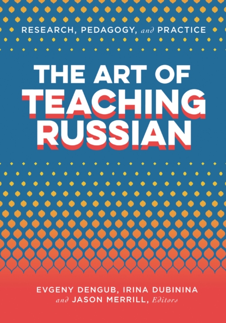 The Art of Teaching Russian, EPUB eBook