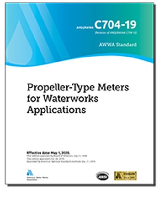 C704-19 Propeller-Type Meters for Waterworks Applications, Paperback / softback Book
