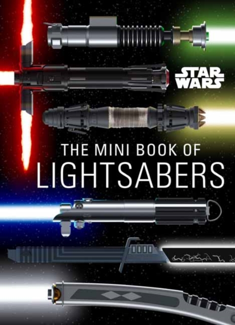 Star Wars: Mini Book of Lightsabers, Hardback Book