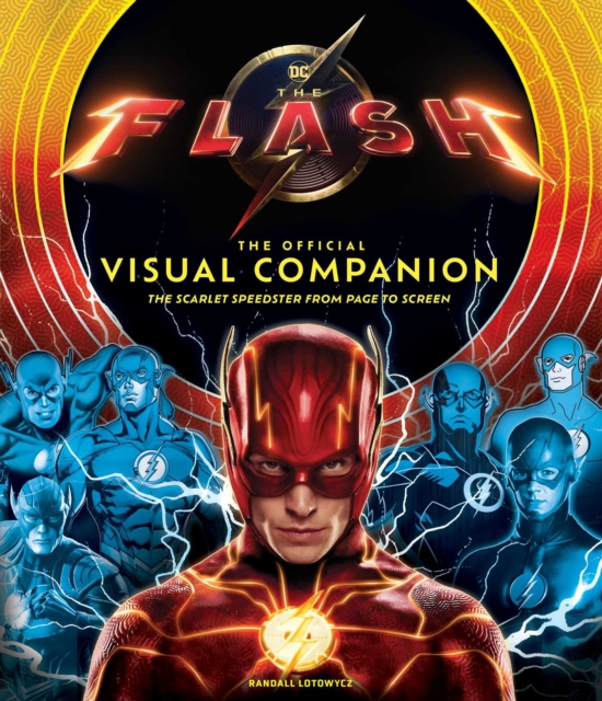 The Flash: The Official Visual Companion : The Scarlet Speedster from Page to Screen, EPUB eBook