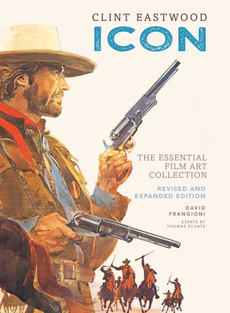 Clint Eastwood: Icon : The Essential Film Art Collection, EPUB eBook