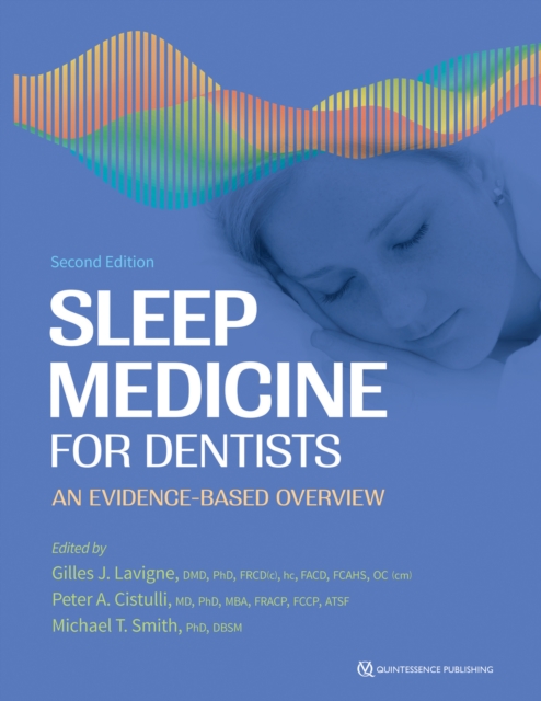 Sleep Medicine for Dentists : An Evidence-Based Overview, Second Edition, PDF eBook