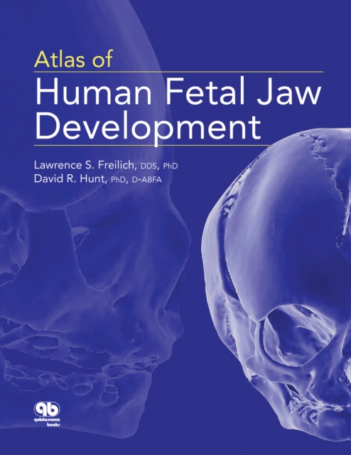 Atlas of Human Fetal Jaw Development, PDF eBook