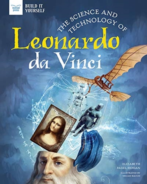 SCIENCE & TECHNOLOGY OF LEONARDO DA VINC, Hardback Book
