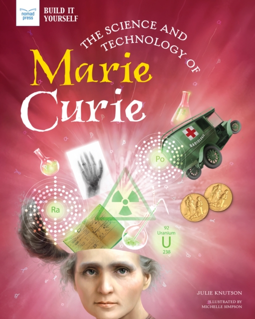 The Science and Technology of Marie Curie, EPUB eBook