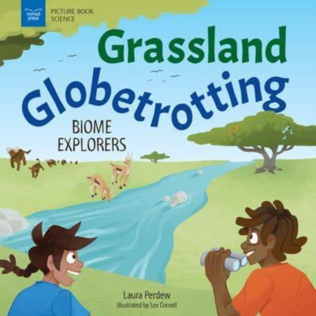 GRASSLAND GLOBETROTTING, Paperback Book
