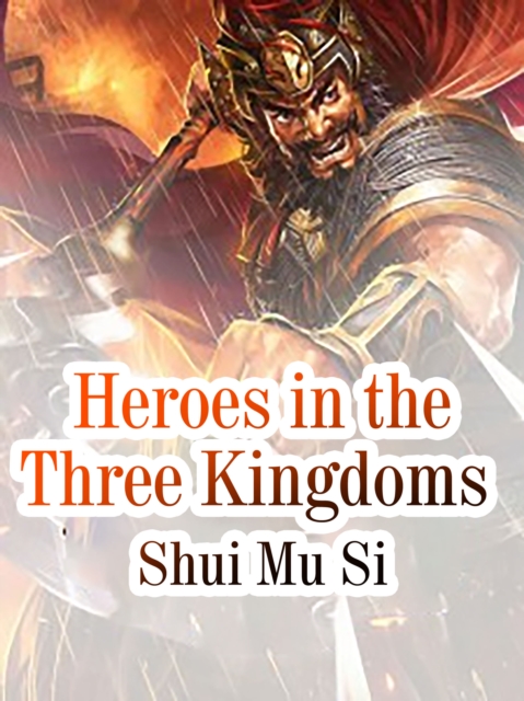 Heroes in the Three Kingdoms, EPUB eBook