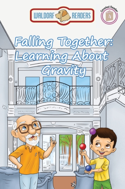 Falling Together : Learning About Gravity, EPUB eBook