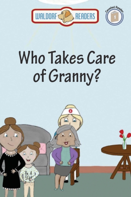 Who Takes Care of Granny, EPUB eBook