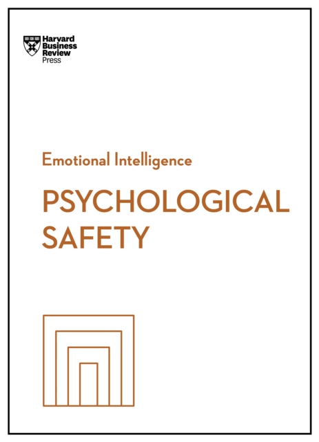 Psychological Safety, Hardback Book