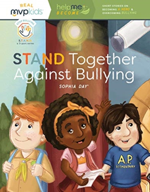 STAND TOGETHER AGAINST BULLYING, Paperback Book