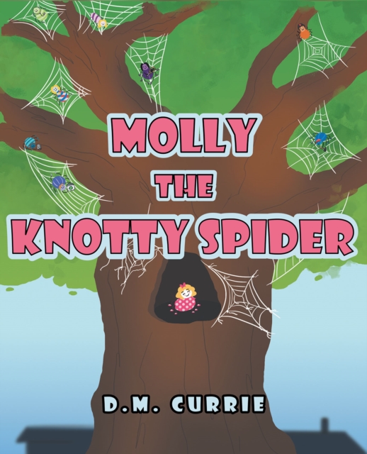 Molly the Knotty Spider, EPUB eBook