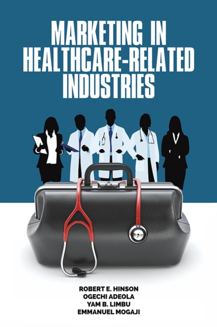 Marketing in Healthcare-Related Industries, EPUB eBook