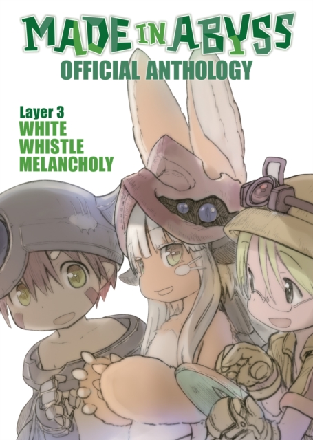 Made in Abyss Official Anthology - Layer 3: White Whistle Melancholy, Paperback / softback Book