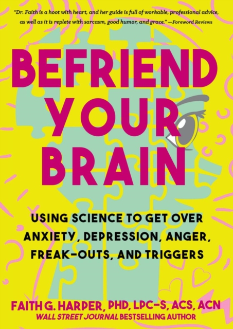 Befriend Your Brain, Paperback / softback Book