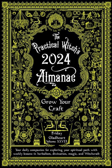 Practical Witch's Almanac 2024 : Growing Your Craft, Paperback / softback Book