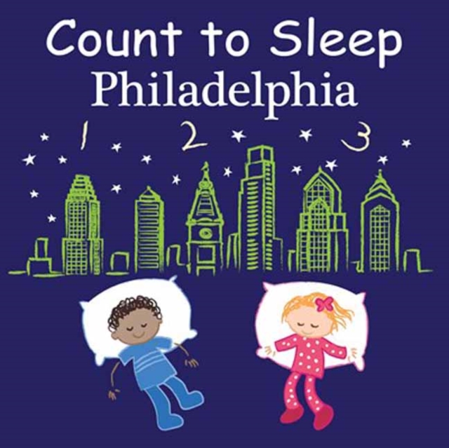 Count to Sleep Philadelphia, Board book Book