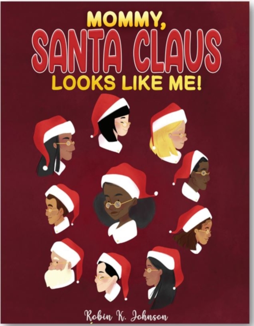 Mommy, Santa Claus Looks like Me!, EA Book
