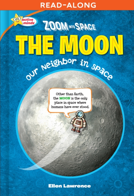 Zoom Into Space The Moon : Our Neighbor in Space, EPUB eBook