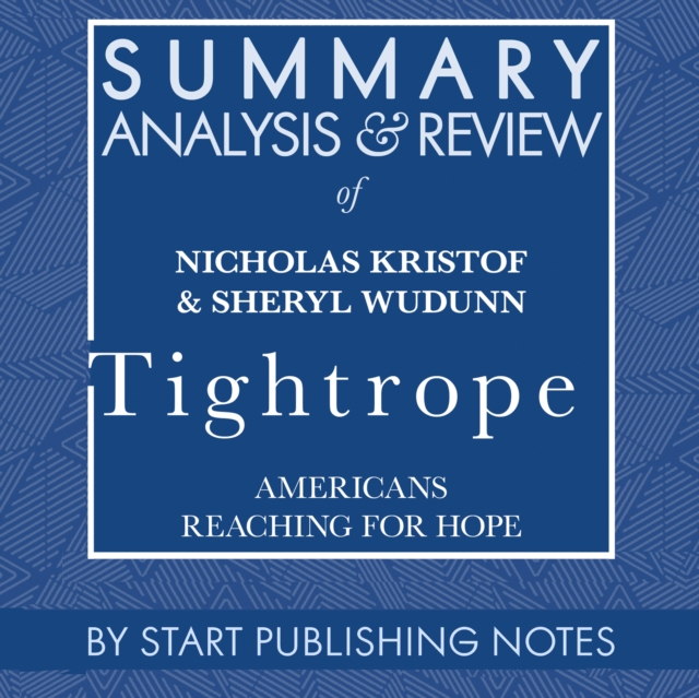 Summary, Analysis, and Review of Nicholas Kristof & Sheryl WuDunn's Tightrope, eAudiobook MP3 eaudioBook
