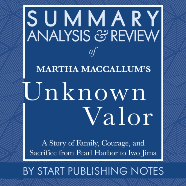 Summary, Analysis, and Review of Martha MacCallum's Unknown Valor, eAudiobook MP3 eaudioBook