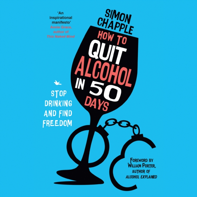 How to Quit Alcohol in 50 Days, eAudiobook MP3 eaudioBook