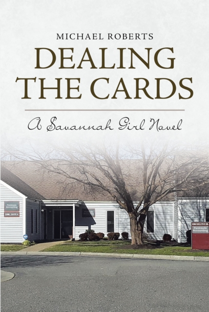 Dealing the Cards : A Savannah Girl Novel, EPUB eBook