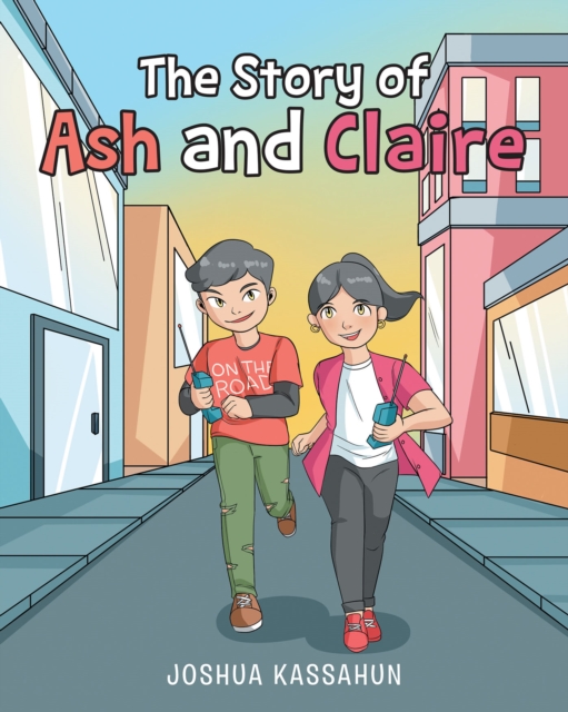 The Story of Ash and Claire, EPUB eBook