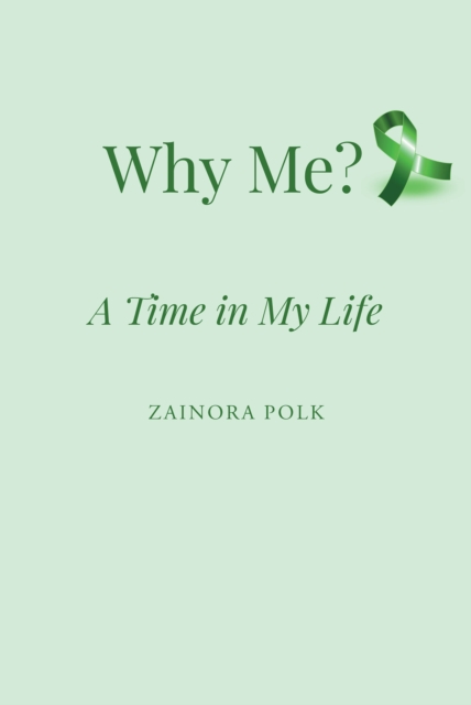 Why Me : A Time in My Life, EPUB eBook