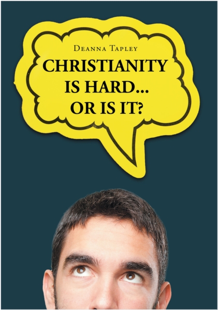 Christianity Is Hard...or Is It?, EPUB eBook