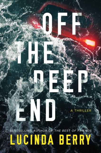 Off the Deep End : A Thriller, Paperback / softback Book