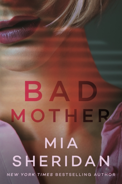 Bad Mother, Paperback / softback Book