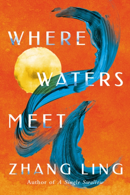 Where Waters Meet, Hardback Book