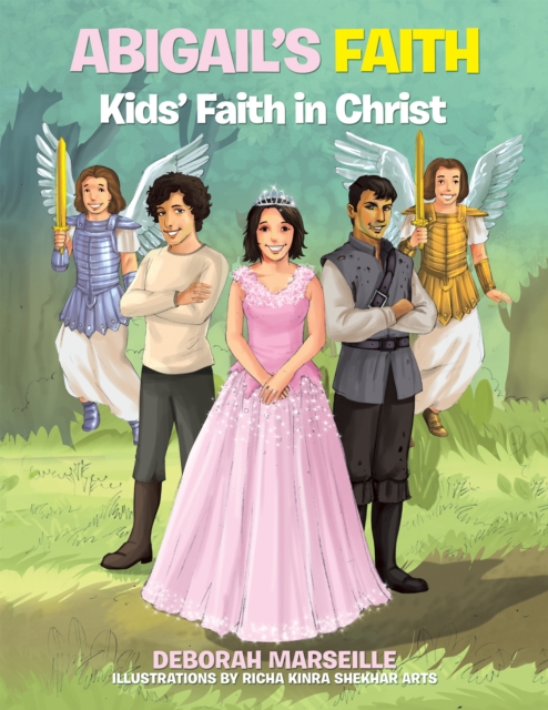 Abigail's Faith : Kids' Faith in Christ, EPUB eBook