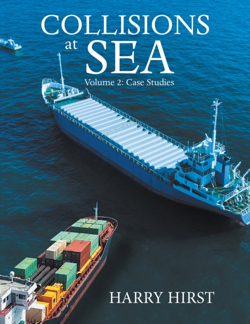 Collisions at Sea : Volume 2: Case Studies, EPUB eBook