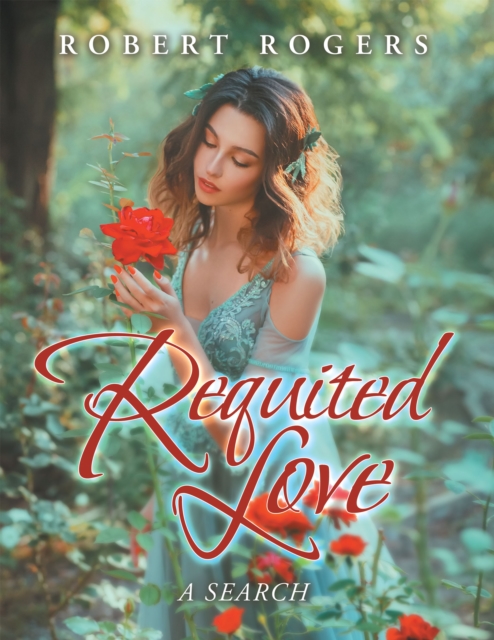 Requited Love : A Search, EPUB eBook