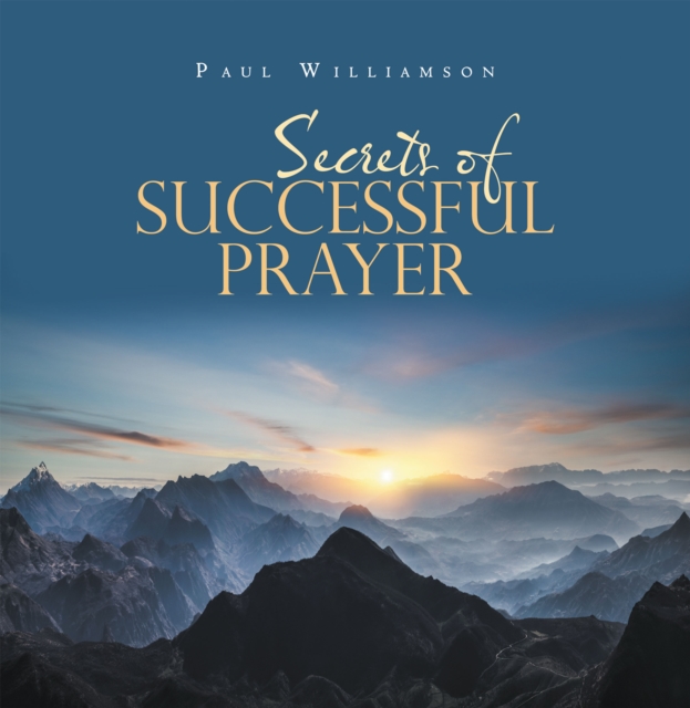 Secrets of Successful Prayer, EPUB eBook