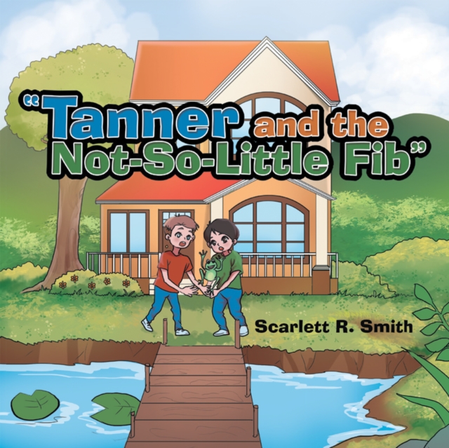 "Tanner and the Not-So-Little Fib", EPUB eBook