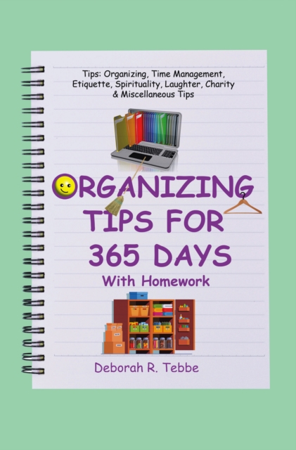 Organizing Tips for 365 Days : With Homework, EPUB eBook